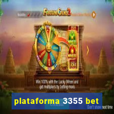 plataforma 3355 bet